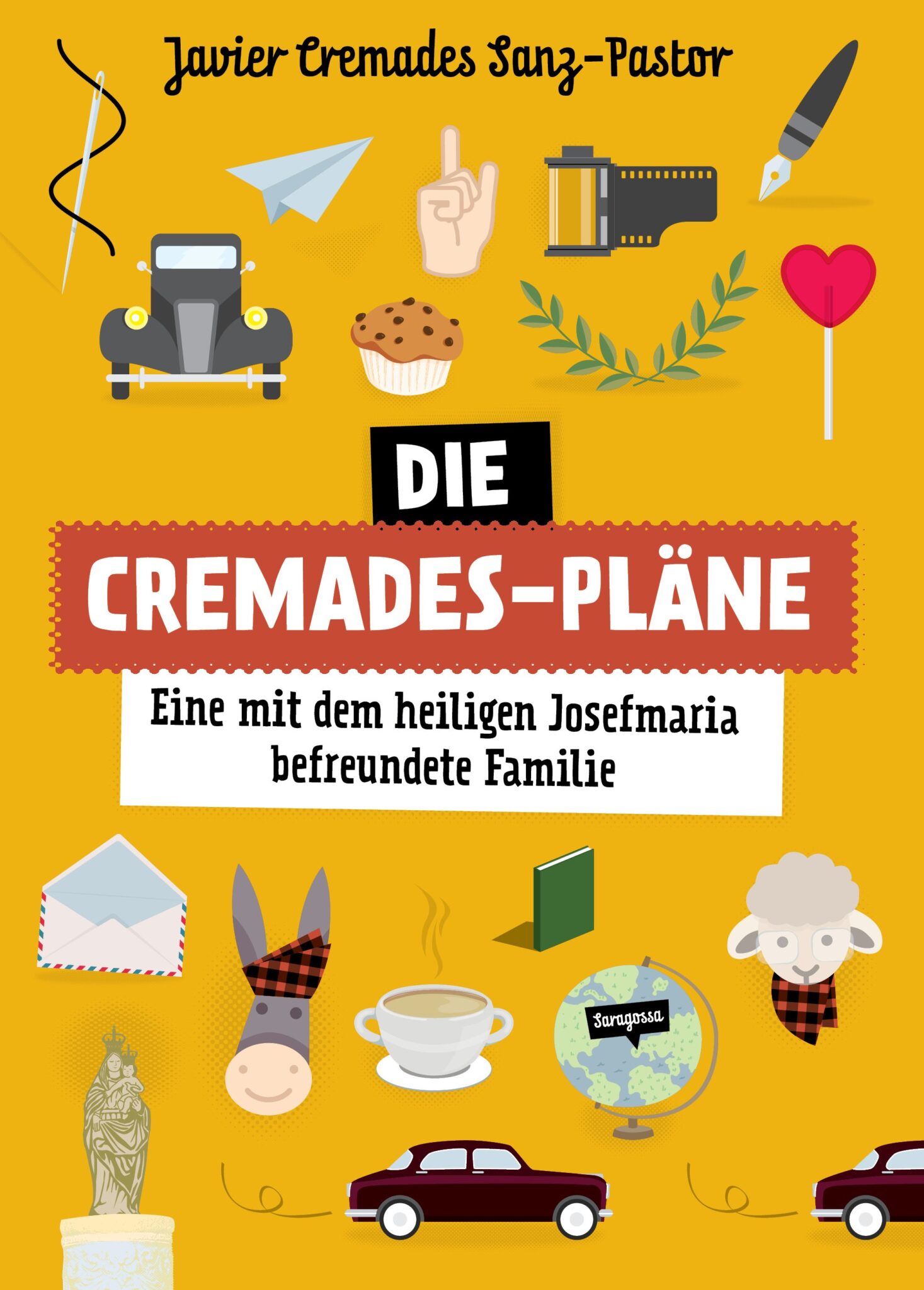 Die Cremades-Pläne