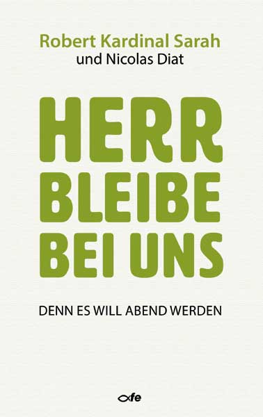 Herr bleibe bei uns